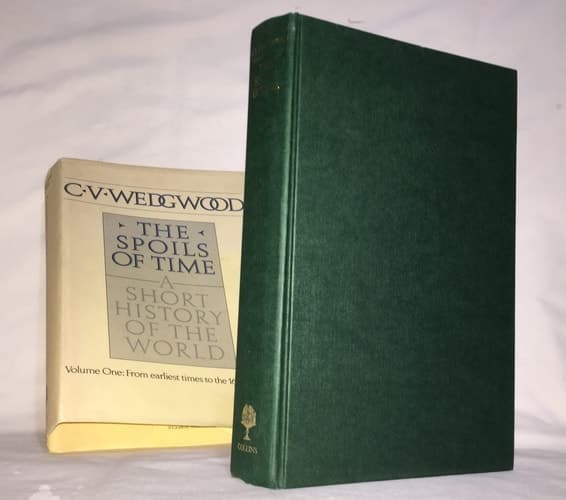 Cover of The Spoils of Time: A Short History of the World: From the Earliest Times to the Sixteenth Century