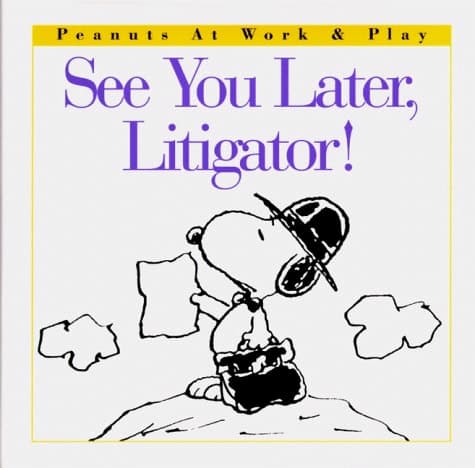 Cover of See You Later, Litigator!