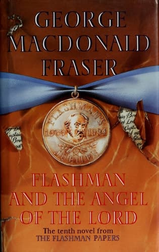 Cover of Flashman & the Angel of the Lord From the Flashman Papers, 1858-59