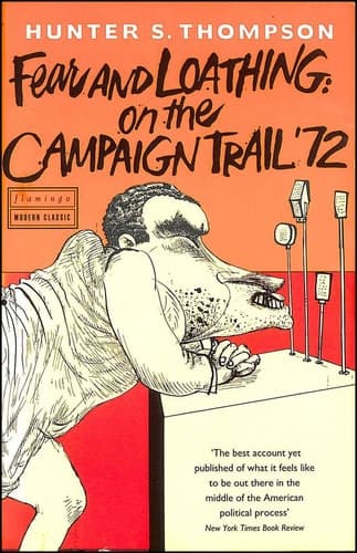Cover of Fear and Loathing On the Campaign Trail '72