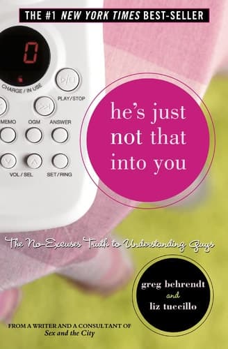Cover of He's Just Not that Into You The No-excuses Truth to Understanding Guys