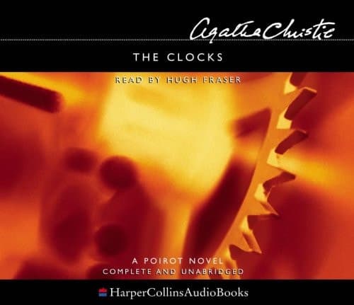 Cover of The Clocks Complete & Unabridged