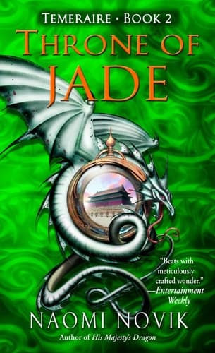 Cover of Temeraire The Throne of Jade