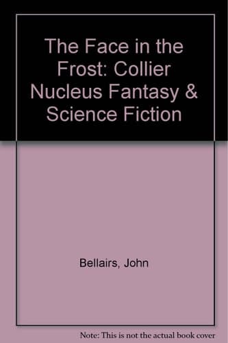 Cover of The Face in the Frost (Collier Nucleus Fantasy & Science Fiction)