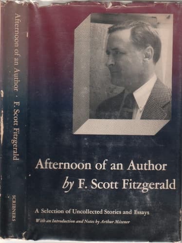 Cover of Afternoon of an Author A Selection of Uncollected Stories and Essays