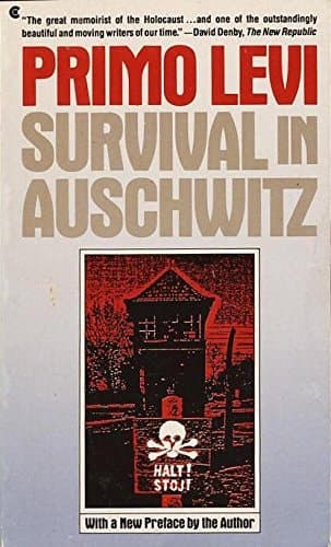 Cover of Survival in Auschwitz The Nazi Assault on Humanity