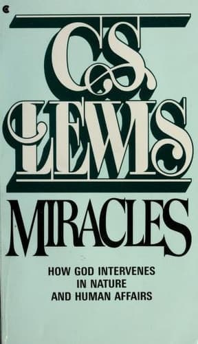 Cover of Miracles: How God Intervenes In Nature And Human Affairs