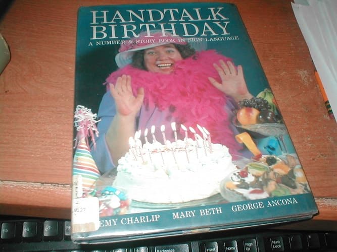 Cover of Handtalk Birthday: A Number & Story Book in Sign Language