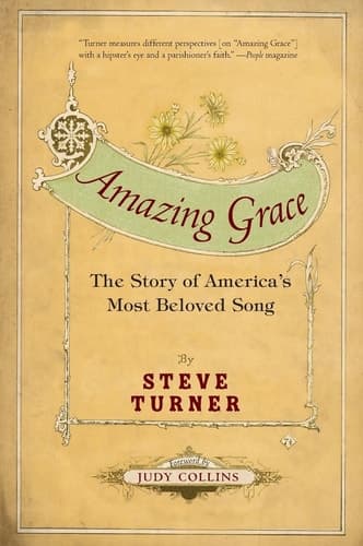 Cover of Amazing Grace The Story of America's Most Beloved Song