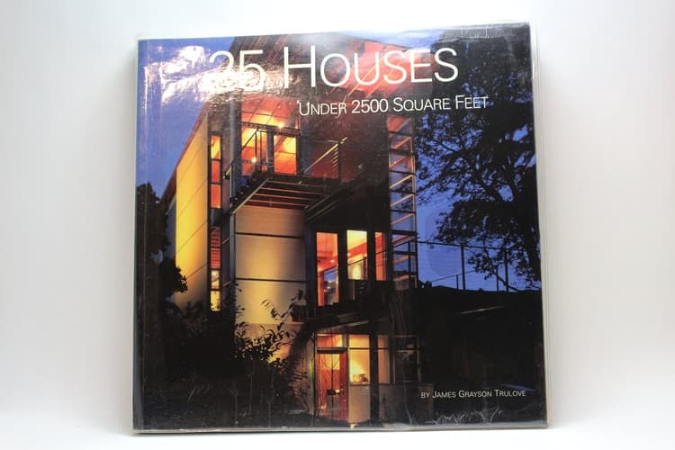 Cover of 25 Houses Under 2,500 Square Feet