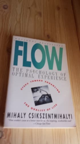 Cover of Flow The Classic Work on how to Achieve Happiness