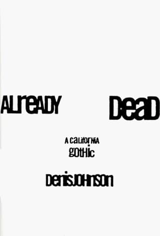 Cover of Already Dead: A California Gothic