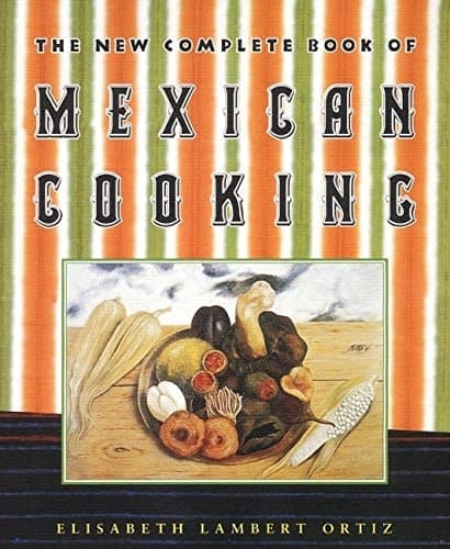 Cover of The New Complete Book of Mexican Cooking