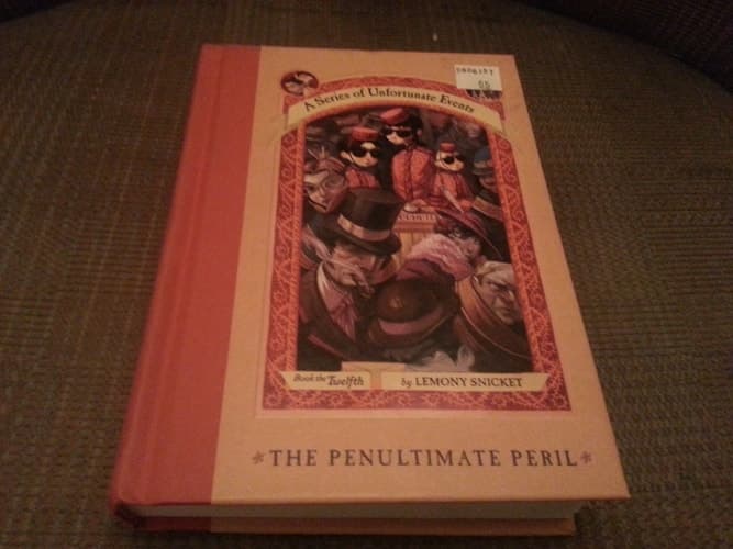 Cover of A Series of Unfortunate Events #12: The Penultimate Peril