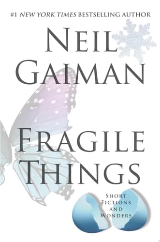 Cover of Fragile Things Short Fictions and Wonders