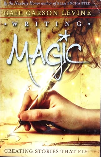 Cover of Writing Magic Creating Stories that Fly