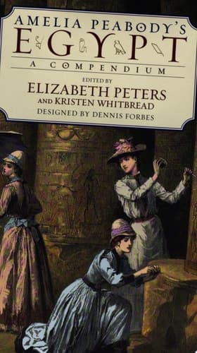Cover of Amelia Peabody's Egypt A Compendium