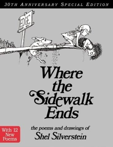 Cover of Where the Sidewalk Ends 30th Anniversary Edition Poems and Drawings