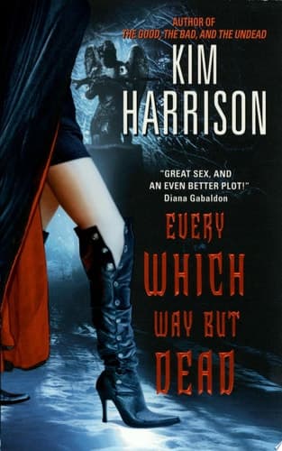 Cover of Every Which Way But Dead