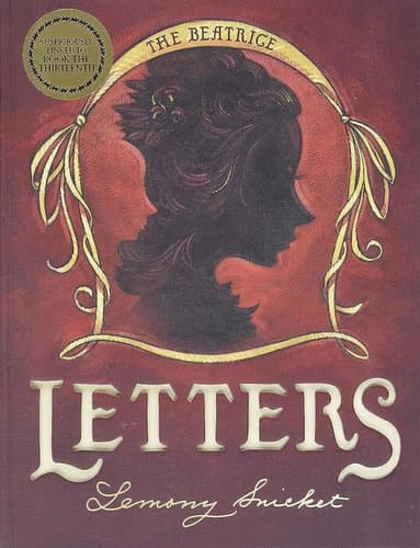 Cover of A Series of Unfortunate Events: The Beatrice Letters
