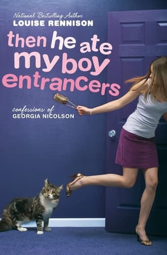 Cover of Then He Ate My Boy Entrancers More Mad, Marvy Confessions of Georgia Nicolson