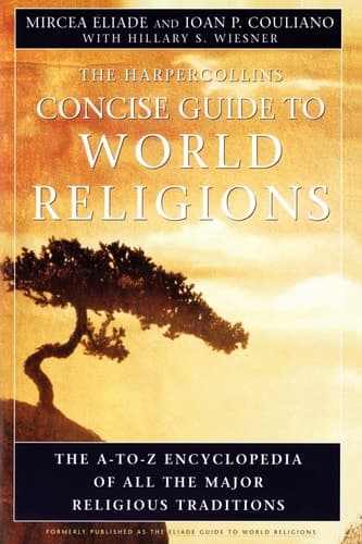 Cover of HarperCollins Concise Guide to World Religions The A-to-Z Encyclopedia of All the Major Religious Traditions
