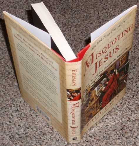 Cover of Misquoting Jesus The Story Behind Who Changed the Bible and Why
