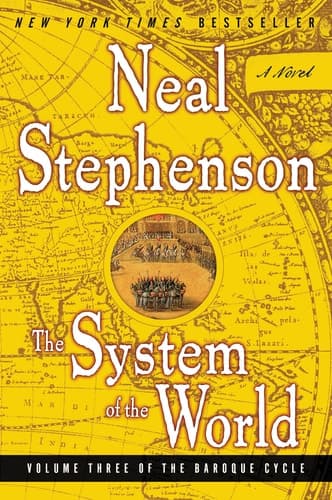 Cover of The System of the World Volume Three of the Baroque Cycle
