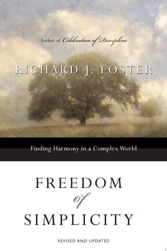 Cover of Freedom of Simplicity Finding Harmony in a Complex World