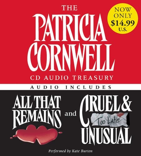 Cover of The Patricia Cornwell CD Audio Treasury Low Price: Contains All That Remains and Cruel and Unusual (Kay Scarpetta Series, 22)