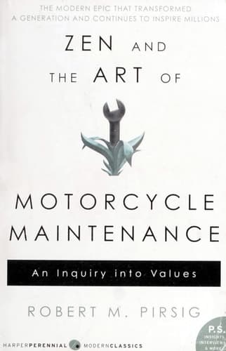 Cover of Zen and the Art of Motorcycle Maintenance An Inquiry Into Values