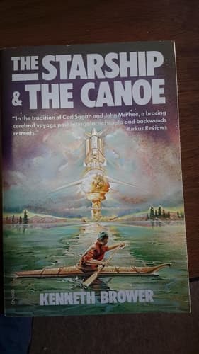Cover of The Starship and the Canoe