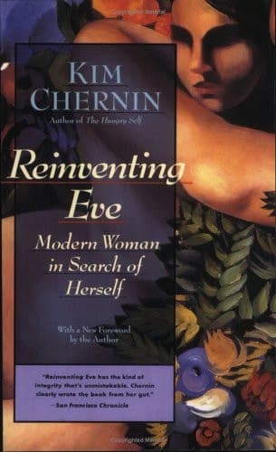 Cover of Reinventing Eve Modern Woman in Search of Herself