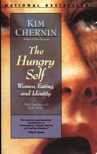 Cover of The Hungry Self Women, Eating and Identity