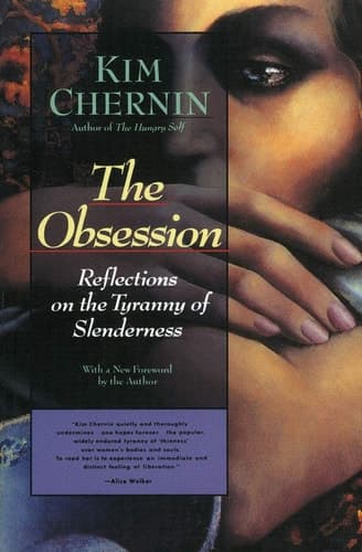 Cover of The Obsession Reflections on the Tyranny of Slenderness