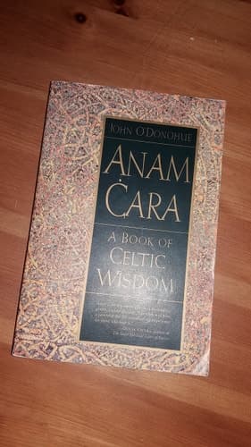 Cover of Anam Cara A Book of Celtic Wisdom