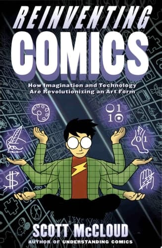 Cover of Reinventing Comics How Imagination and Technology Are Revolutionizing an Art Form