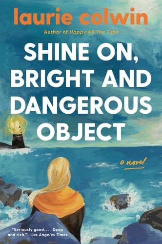 Cover of Shine On, Bright and Dangerous Object