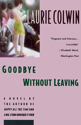 Cover of Goodbye Without Leaving