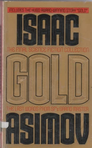 Cover of Gold The Final Science Fiction Collection
