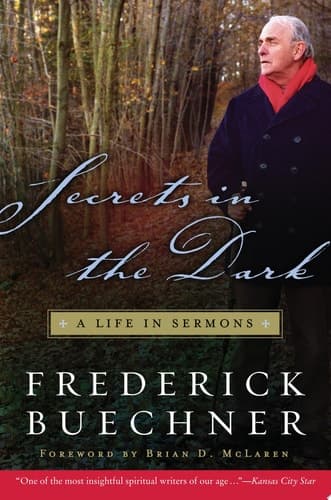 Cover of Secrets in the Dark A Life in Sermons