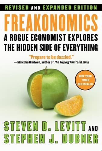 Cover of Freakonomics Rev Ed A Rogue Economist Explores the Hidden Side of Everything