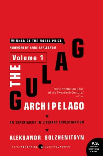Cover of The Gulag Archipelago Volume 1 An Experiment in Literary Investigation