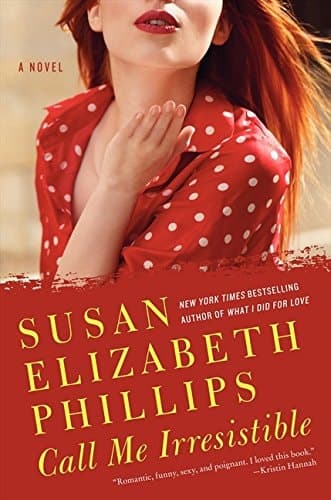 Cover of Call Me Irresistible: A Novel
