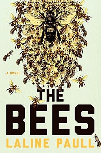 Cover of The Bees A Novel