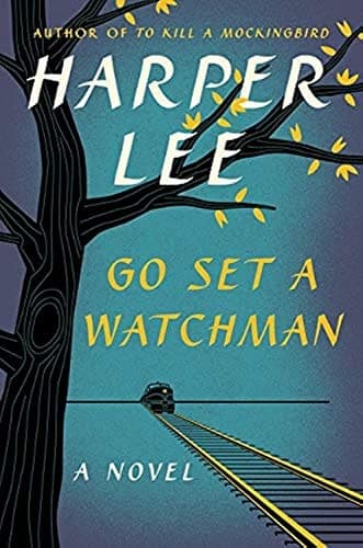 Cover of Go Set a Watchman A Novel