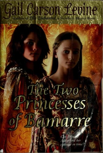 Cover of The Two Princesses of Bamarre