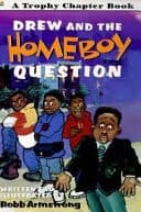 Cover of Drew and the Homeboy Question