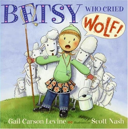 Cover of Betsy Who Cried Wolf