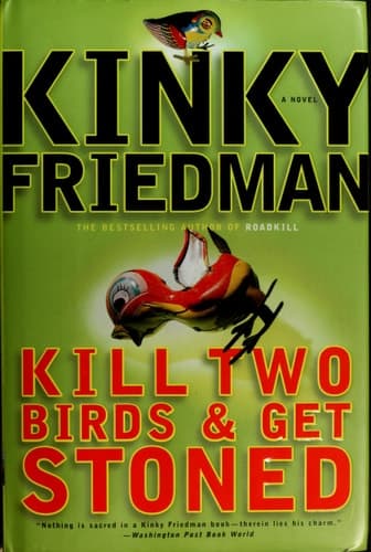 Cover of Kill Two Birds & Get Stoned